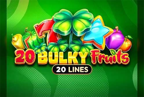 20 Bulky Fruits
